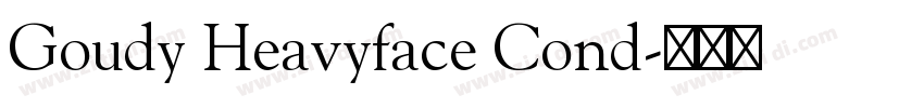 Goudy Heavyface Cond字体转换